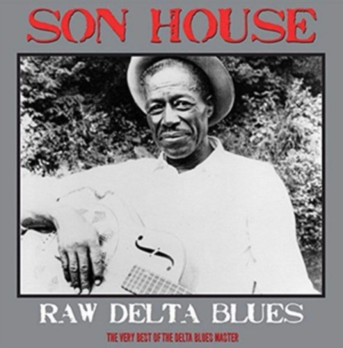 Raw delta blues best - delta,