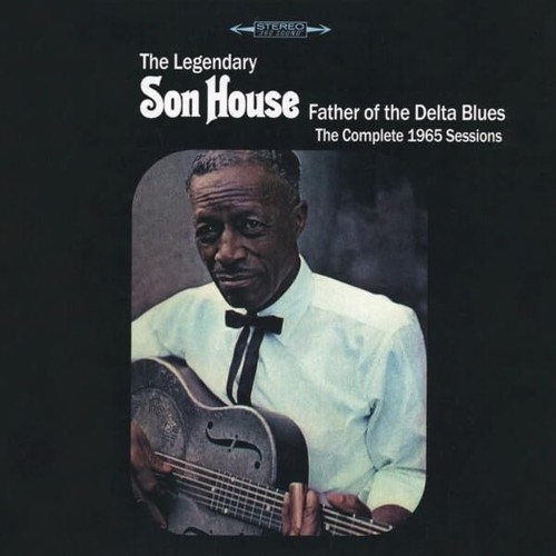 Son house father of the - -,