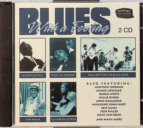 Blues with feeling newport - blues, a