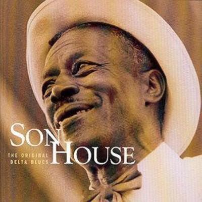 Son house the - son, delta