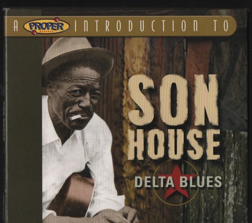 Son house proper - house, a