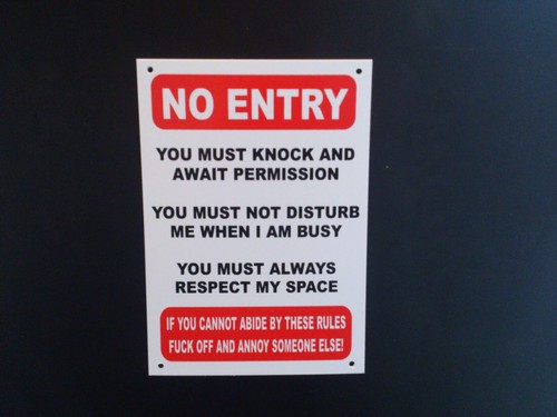 Funny entry sign don - sign, don't
